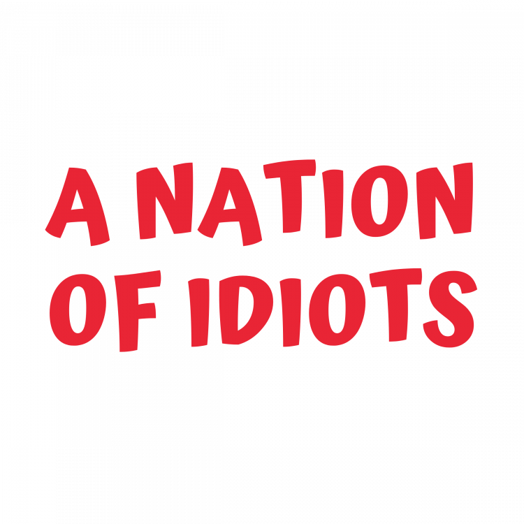 A_Nation_of_Idiots_-_Logo1_2400x.png