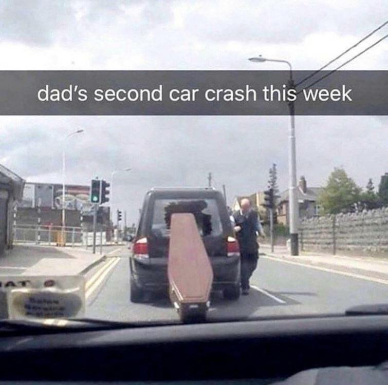 car-dads-second-car-crash-this-week.jpeg